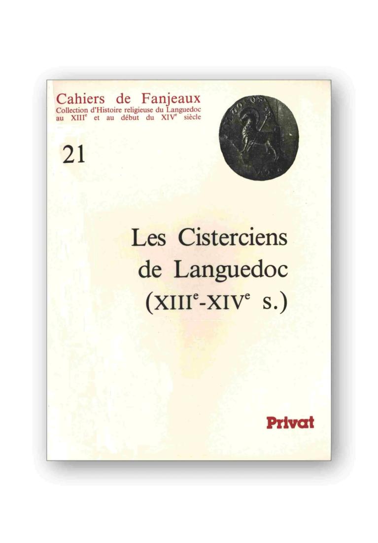 Les Cisterciens de Languedoc : XIIIe-XIVe s.