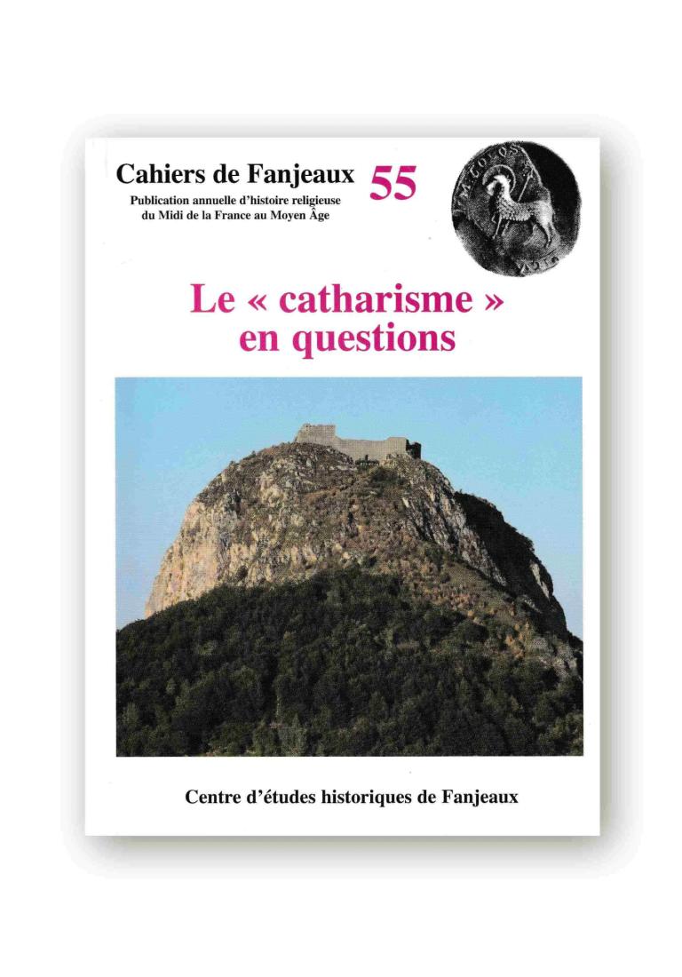 Le 'catharisme' en questions