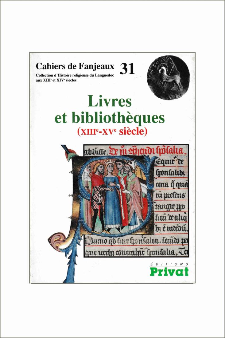 Livres et bibliothèques (XIIIe - XVe s.)