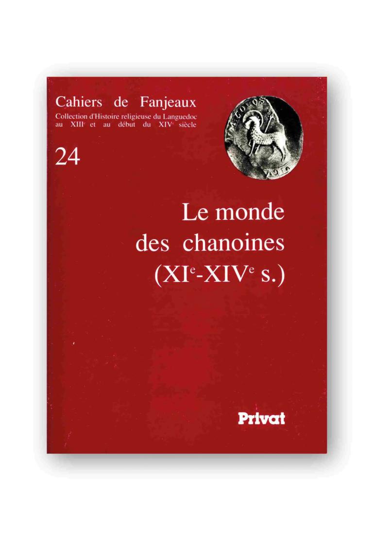 Le monde des chanoines, XIe-XIVe s.