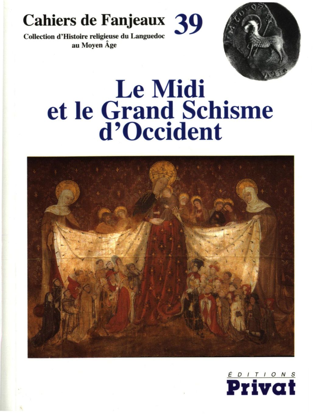 Le Midi Et Le Grand Schisme D’Occident